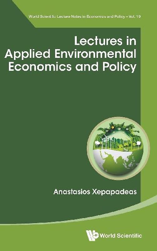 LECTURES IN APPLIED ENVIRONMENTAL ECONOMICS AND POLICY