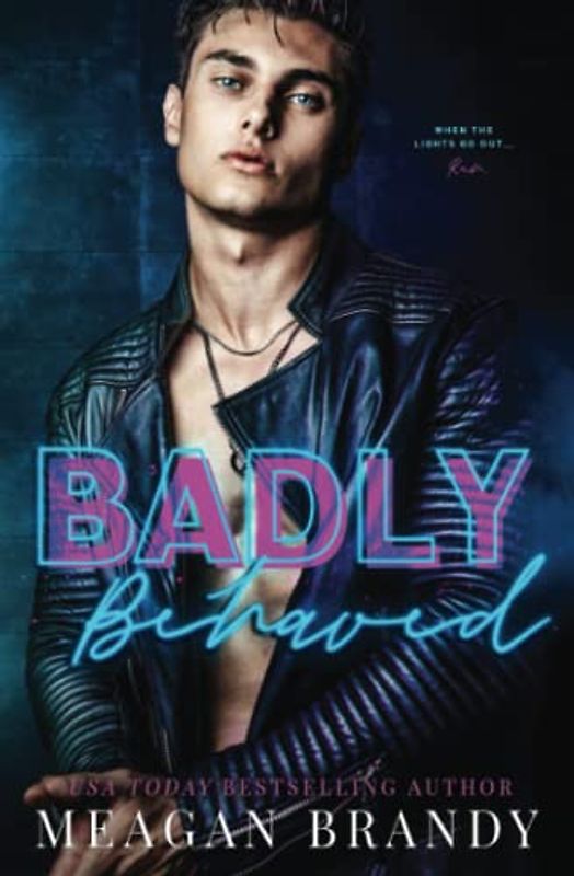 Badly Behaved: Original Cover