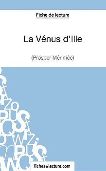 La Vénus d'Ille de Prosper Mérimée (Fiche de lecture)