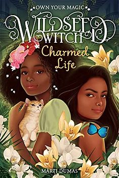 Charmed Life (Wildseed Witch Book 2)