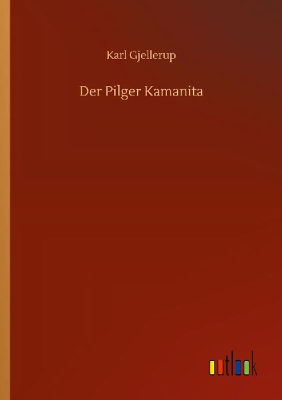 Der Pilger Kamanita
