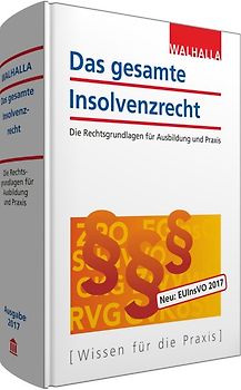 Das gesamte Insolvenzrecht