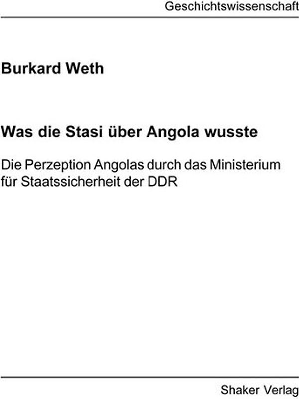 Was die Stasi über Angola wusste