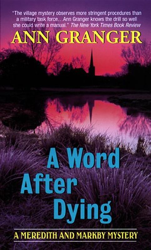 A Word After Dying (Meredith and Markby Mysteries)