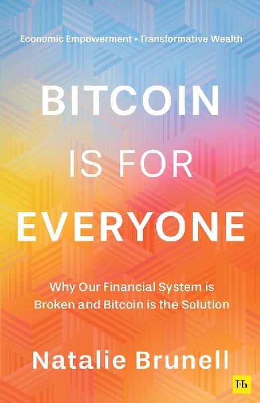 Bitcoin is for Everyone