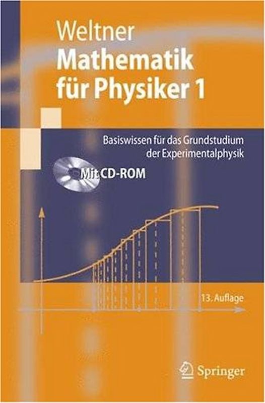 Mathematik für Physiker. Basiswissen für das Grundstudium der Experimentalphysik