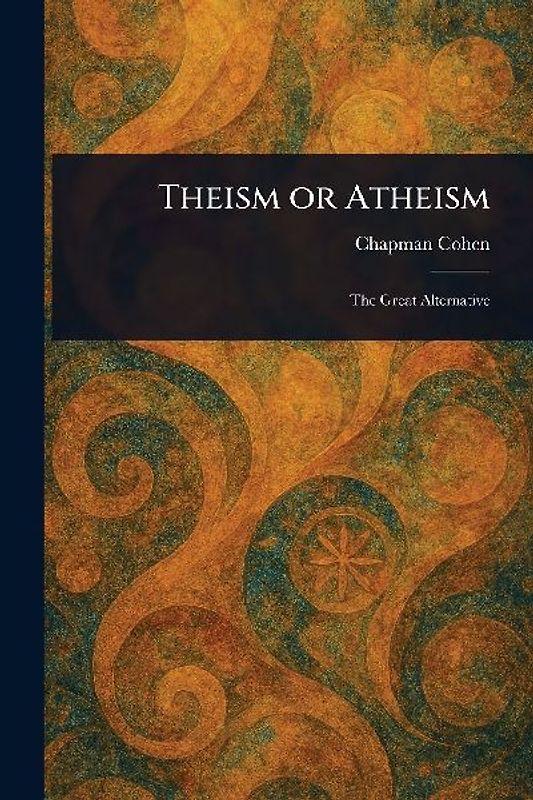 Theism or Atheism