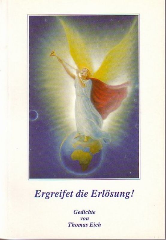 Ergreifet die Erlösung