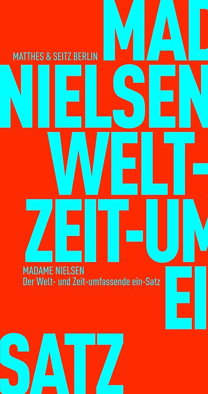 Der Welt- und Zeitumfassende ein-Satz