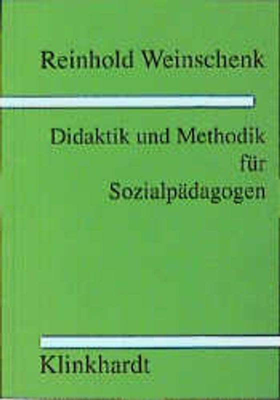 Didaktik und Methodik für Sozialpädagogen