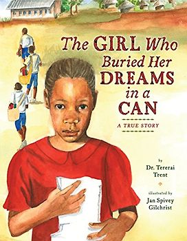 The Girl Who Buried Her Dreams in a Can: A True Story