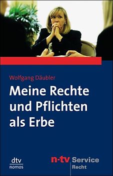 Meine Rechte und Pflichten als Erbe