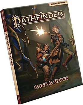 Pathfinder RPG Guns & Gears (P2)