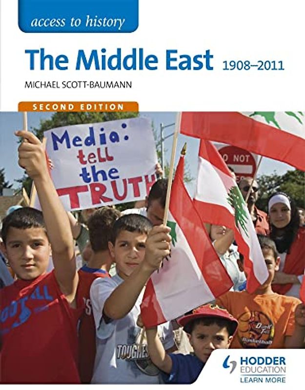 Access to History: The Middle East 1908-2011 Second Edition