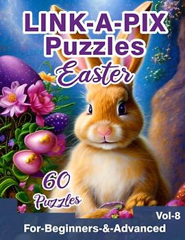 Link-A-Pix Puzzles Easter: Bridge Puzzle Book for Easter Season with 60 Medium Brainteasers for Adults & Kids