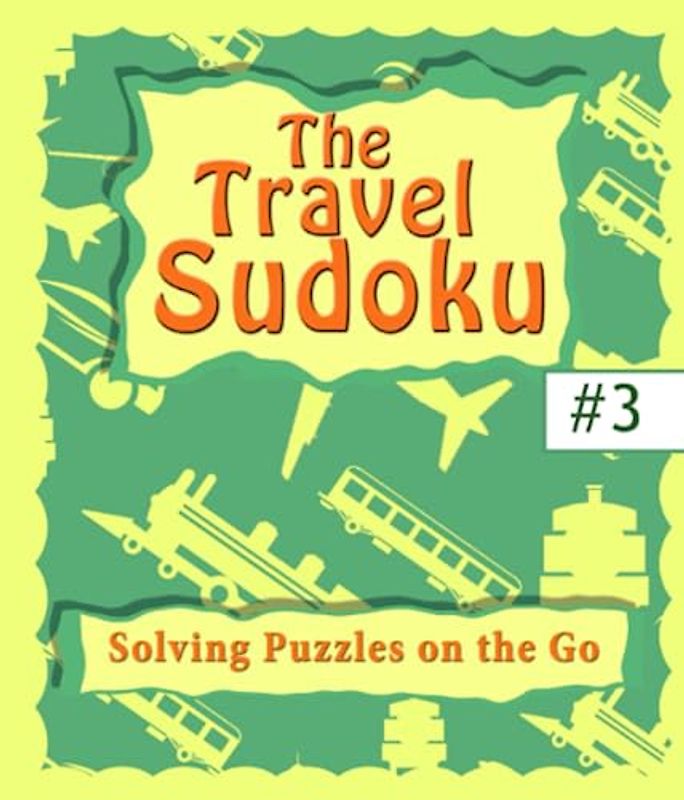 Travelers Sudoku Pocketbook: Compact Sudoku Puzzle Book Designed For Travelers
