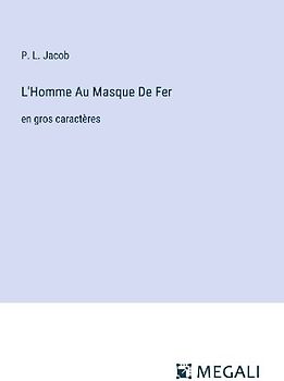L'Homme Au Masque De Fer