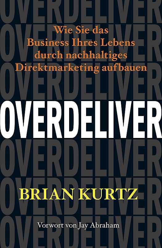 Overdeliver