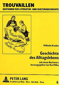 Wilhelm Kaulen: Geschichte des Alltagslebens