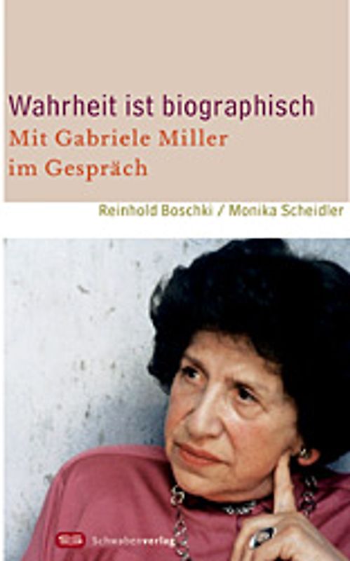 Wahrheit ist biographisch