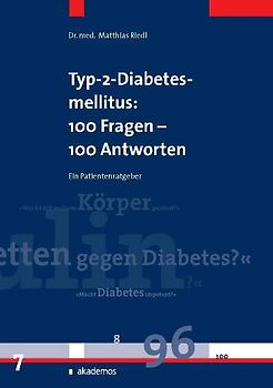 Typ-2-Diabetes mellitus: 100 Fragen - 100 Antworten