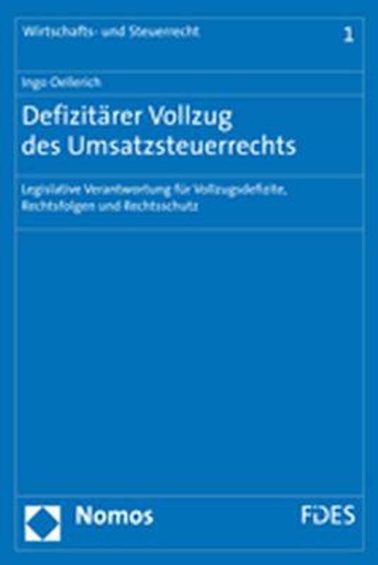 Defizitärer Vollzug des Umsatzsteuerrechts