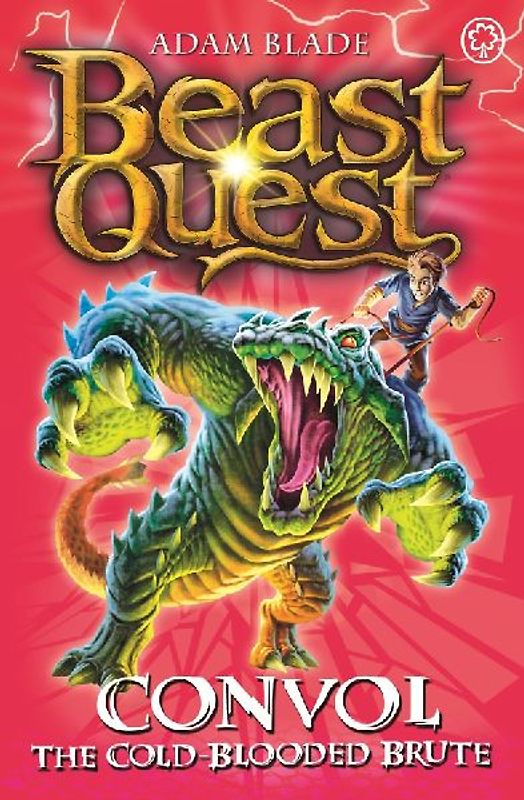Beast Quest: Convol the Cold-blooded Brute