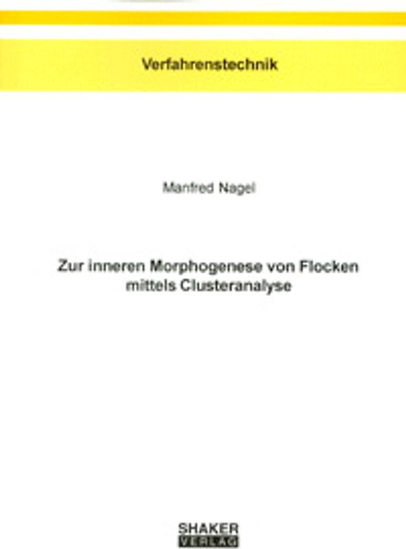 Zur inneren Morphogenese von Flocken mittels Clusteranalyse