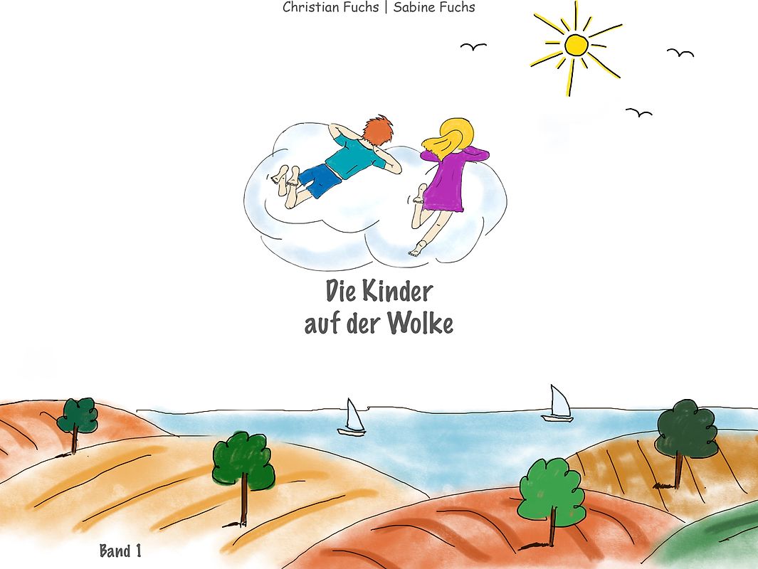 Die Kinder auf der Wolke - Band 1