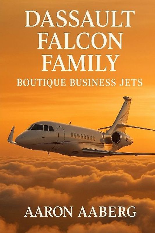 Dassault Falcon Family
