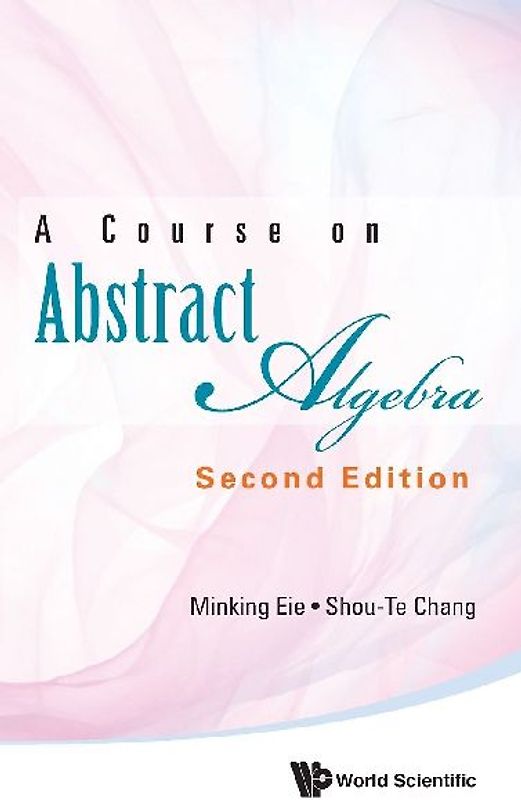 COURSE ABSTRACT ALGEBRA (2ND ED)
