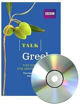 Talk Greek (Book/CD Pack): The ideal Greek course for absolute beginners
