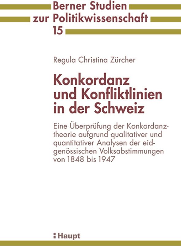 Konkordanz und Konfliktlinien in der Schweiz