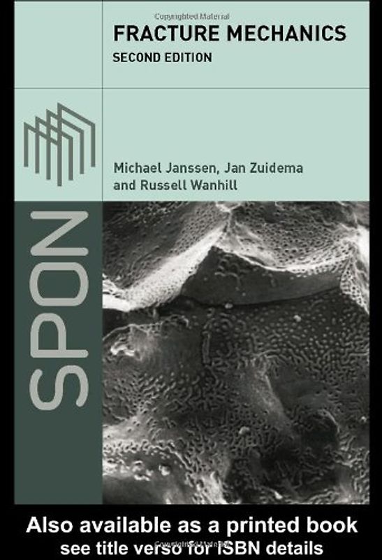 Fracture Mechanics - M. Janssen