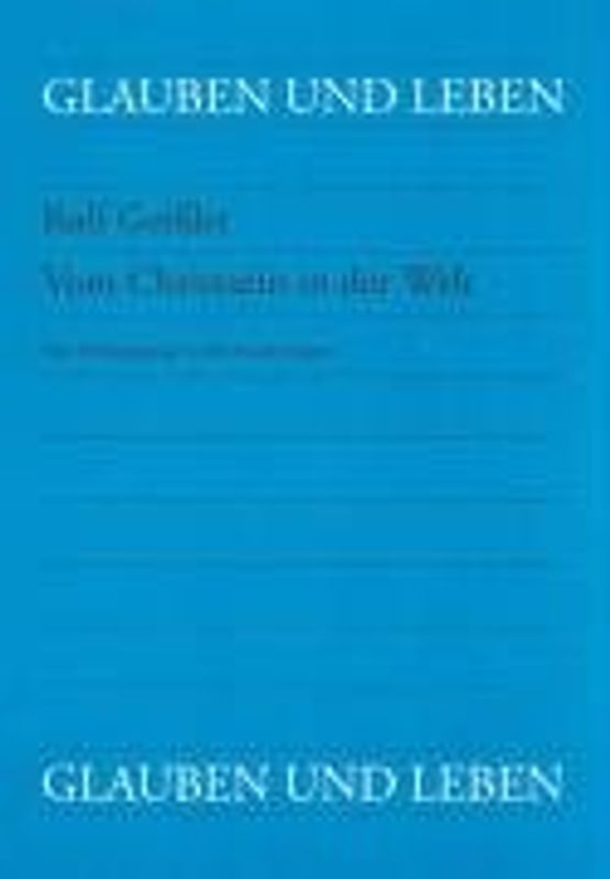 Vom Christsein in der Welt