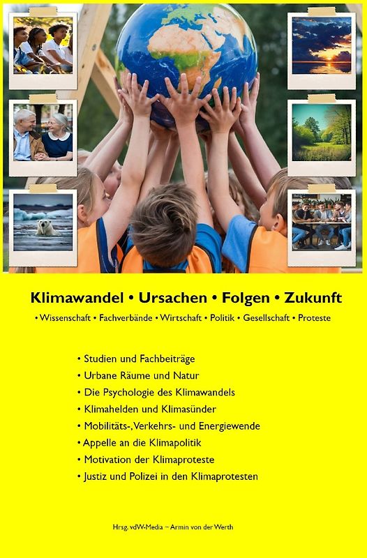 Klimawandel • Ursachen • Folgen • Zukunft
