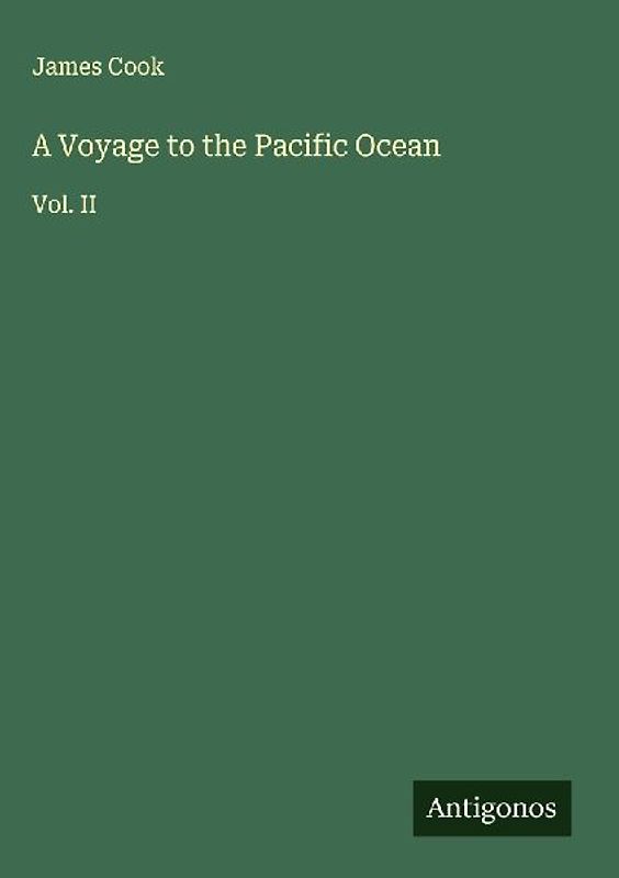 A Voyage to the Pacific Ocean