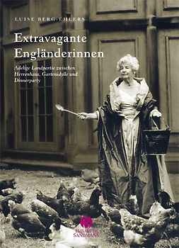 Extravagante Engländerinnen