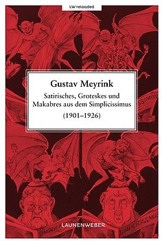 Satirisches, Groteskes und Makabres aus dem Simplicissimus (1901-1926)