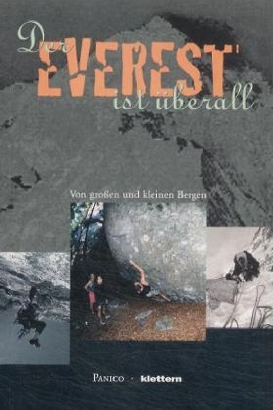 Der Everest ist überall