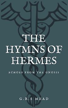 The Hymns of Hermes
