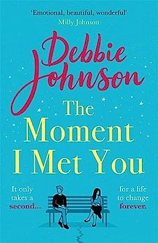 The Moment I Met You