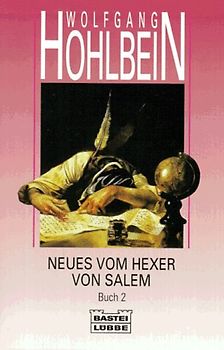Neues vom Hexer von Salem II. - Wolfgang Hohlbein