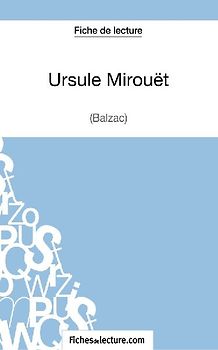 Ursule Mirouët de Balzac (Fiche de lecture)