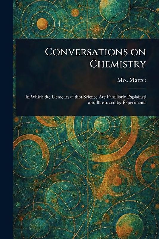 Conversations on Chemistry