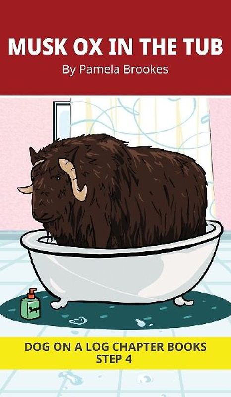 Musk Ox in the Tub Chapter Book