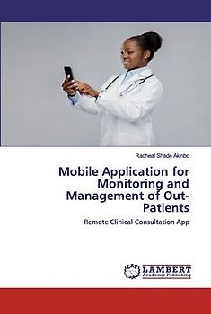 Mobile Application for Monitoring and Management of Out-Patients