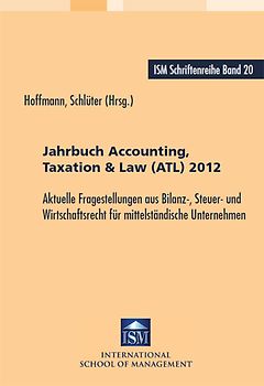 Jahrbuch Accounting, Taxation & Law (ATL) 2012