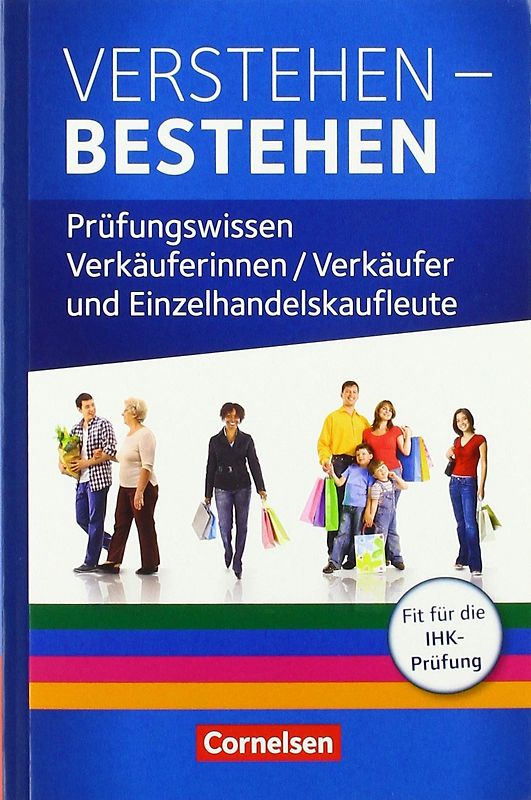 Ausbildung im Einzelhandel - Ausgabe 2017 - Zu allen Ausgaben - Prüfungswissen