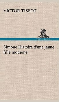 Simone Histoire d'une jeune fille moderne